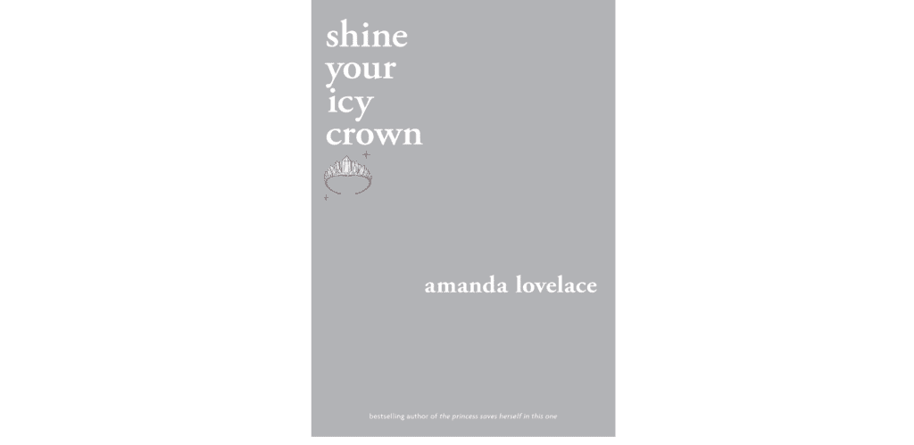 Shine Your Icy Crown