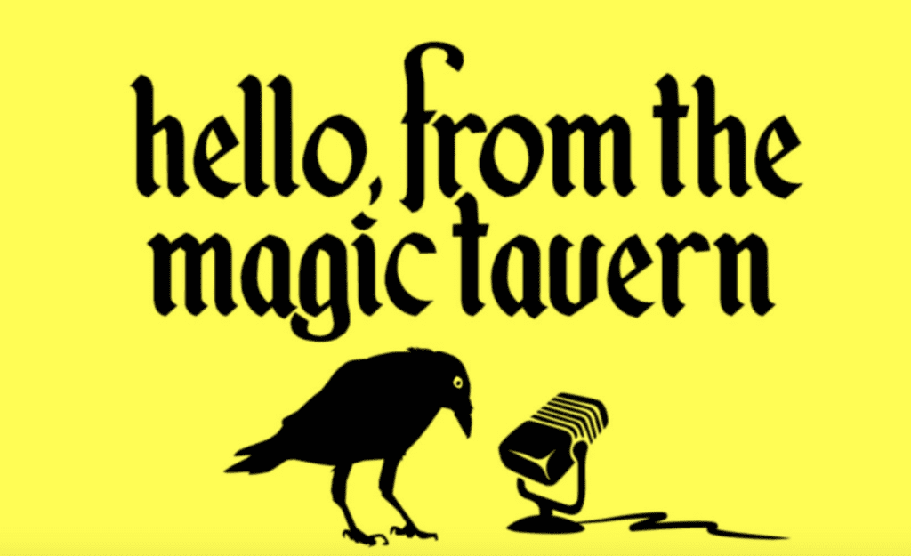 Hello From The Magic Tavern